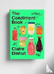 Dinhut, Claire - The Condiment Book