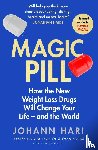 Hari, Johann - Magic Pill