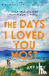 Neff, Amy - The Days I Loved You Most