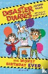 Nadin, Joanna - Disaster Diaries: The Worst Birthday Ever
