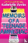 Zevin, Gabrielle - Memoirs of a Teenage Amnesiac