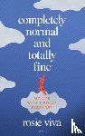 Viva, Rosie - Completely Normal and Totally Fine