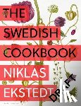 Ekstedt, Niklas - The Swedish Cookbook