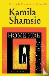 Shamsie, Kamila - Home Fire