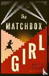 Jolly, Alice - The Matchbox Girl