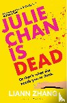 Zhang, Liann - Julie Chan is Dead