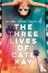 Fagan, Kate - The Three Lives of Cate Kay