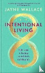 Wallace, Jayne - Intentional Living