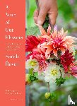 Raven, Sarah - A Year of Cut Flowers
