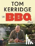 Kerridge, Tom - The BBQ Book