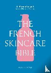 Vincent, Dr Marine - The French Skincare Bible