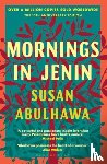 Abulhawa, Susan - Mornings in Jenin