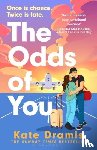 Dramis, Kate - The Odds of You