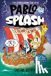 Dempsey, Sheena - Pablo and Splash: Viking Voyage