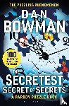 Bowman, Dan - The Secretest Secret of Secrets