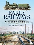 Weston, Stephen, Chatham, Peter - Early Railways