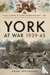 Craig, Armstrong - York at War 1939 45