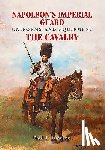 Dawson, Paul L. - Napoleon's Imperial Guard Uniforms and Equipment