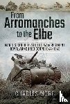More, Charles - From Arromanches to the Elbe