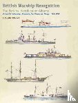 Richard Perkins - British Warship Recognition: The Perkins Identification Albums