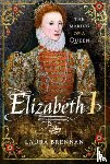 Brennan, Laura - Elizabeth I