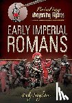 Singleton, Andy - Painting Wargaming Figures: Early Imperial Romans