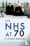 Welch, Ellen - The NHS at 70