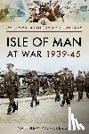 Richardson, Matthew - Isle of Man at War 1939-45