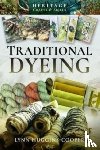 Huggins-Cooper, Lynn - Traditional Dyeing
