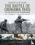 Diamond, Jon - The Battle of Okinawa 1945