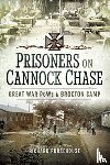Pursehouse, Richard - Prisoners on Cannock Chase