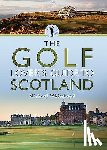 Whitehead, Michael - The Golf Lover's Guide to Scotland