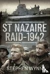 Wynn, Stephen - St Nazaire Raid, 1942