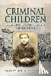 Watkins, Emma, Godfrey, Barry - Criminal Children