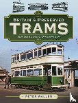 Waller, Peter - Britain's Preserved Trams