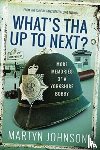 Johnson, Martyn - What's Tha Up To Next?
