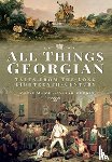 Major, Joanne, Murden, Sarah - All Things Georgian