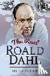 Cohen, Nadia - The Real Roald Dahl