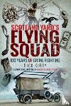Kirby, Dick - Scotland Yard's Flying Squad