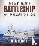 A, Burt - The Last British Battleship