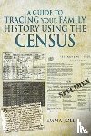Jolly, Emma - A Guide to Tracing Your Family History using the Census