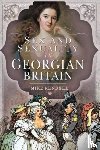 Rendell, Mike - Sex and Sexuality in Georgian Britain