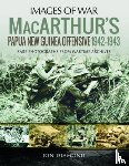 Diamond, Jon - MacArthur's Papua New Guinea Offensive, 1942-1943