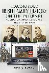 Paton, Chris - Tracing Your Irish Family History on the Internet