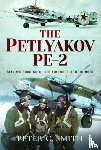 Smith, Peter C - The Petlyakov Pe-2