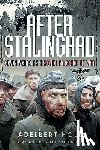 Toll, Adelbert - After Stalingrad