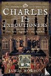 Hobson, James - Charles I's Executioners