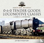 Maidment, David - Southern Railway, 0-6-0 Tender Goods Locomotive Classes