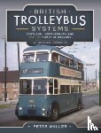 Waller, Peter - British Trolleybus Systems - Yorkshire