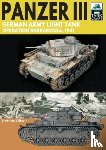 Oliver, Dennis - Panzer III: German Army Light Tank